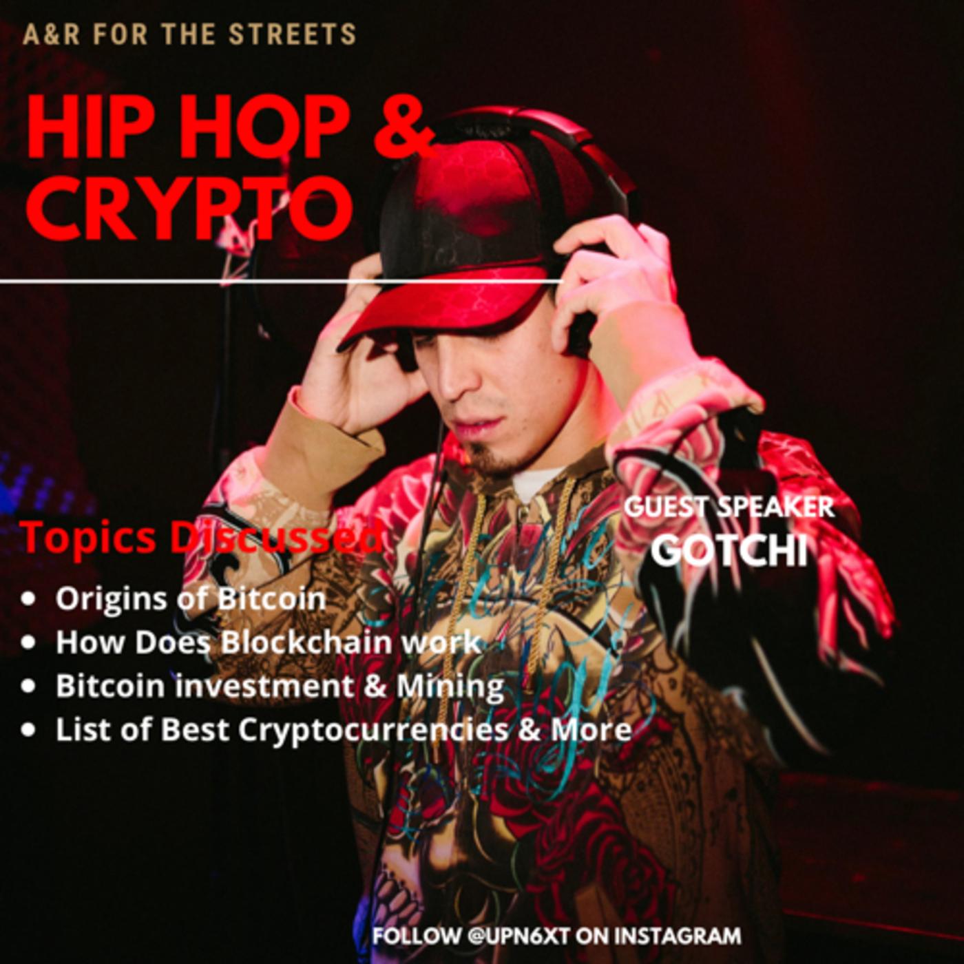 Episode 27| Hip Hop & Crypto Feat. Gotchi - A&R For The Streets Podcast ...