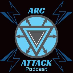 Arc Attack Podacast