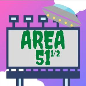 Area 51 and 1/2