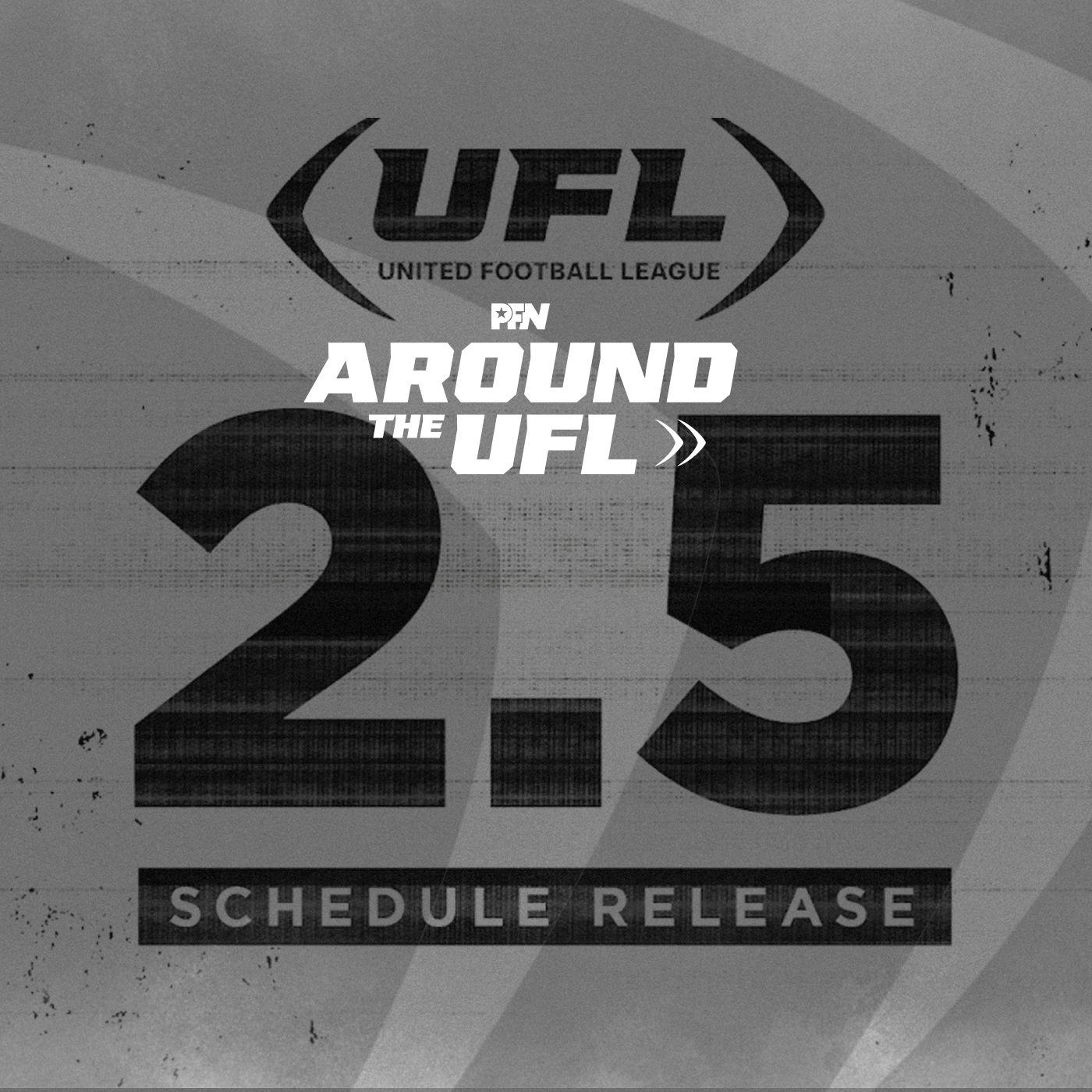 Breaking Down the 2024 UFL Schedule w/ Jace Sternberger | Around The ...