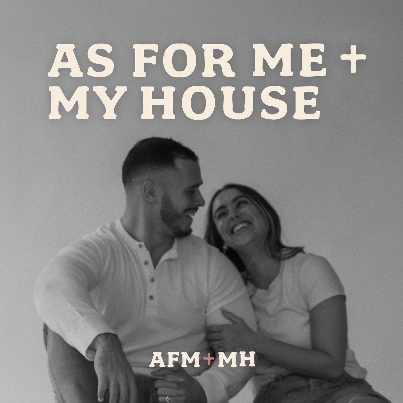 As For Me And My House