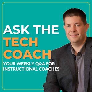 Ask The Tech Coach Ask The Tech Coach