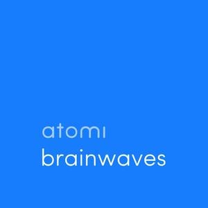 Atomi Brainwaves Podcast