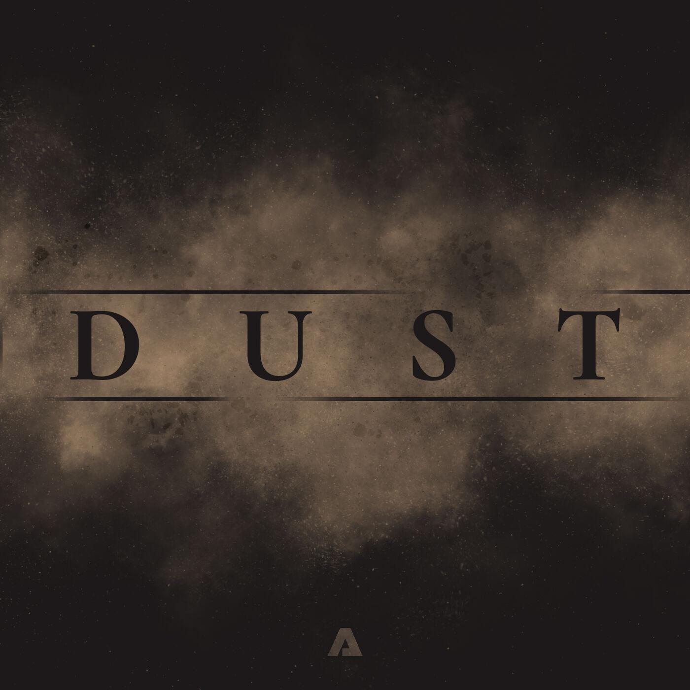 DUST – Week Seven - Audacity Church (podcast) | Listen Notes