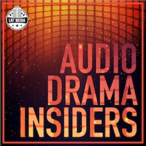 Audio Drama Insiders