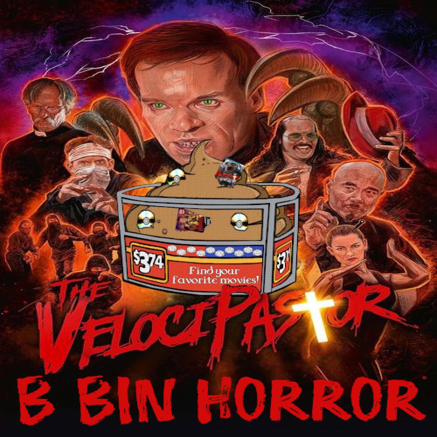 The Velocipastor B Bin Horror Podcast Listen Notes