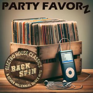 BackSpin | Electro House Classics and Other Millennial Dance Hits