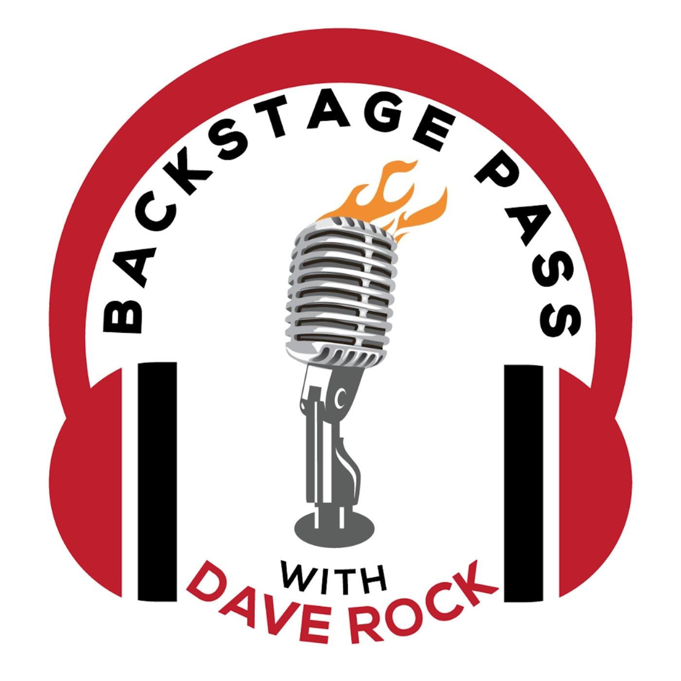 Backstage Pass with Dave Rock (podcast) - Dave Rock | Listen Notes