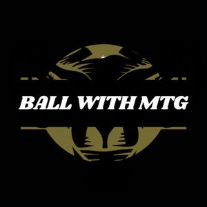 Ball With MTG