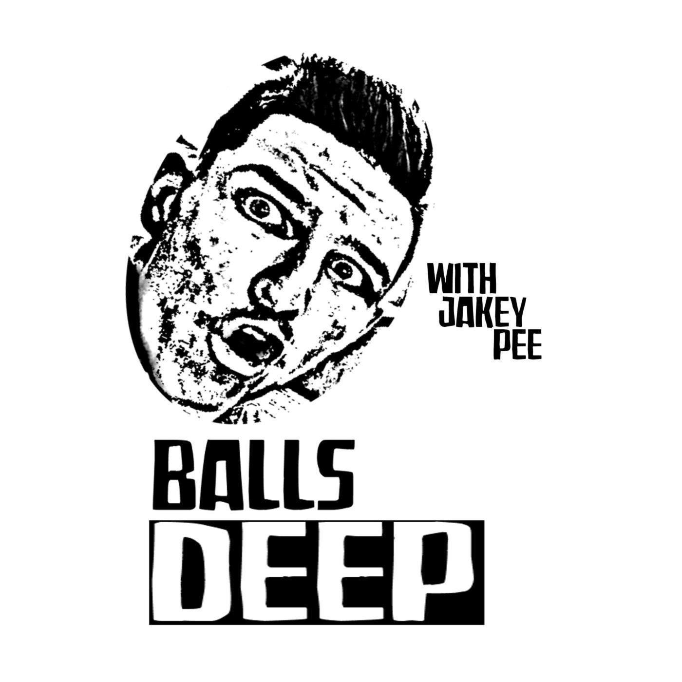 Balls Deep Pics