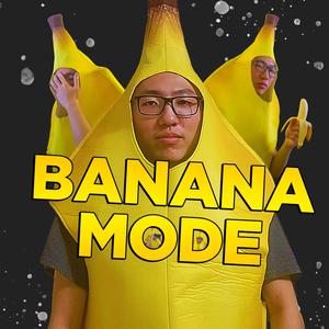 Banana Mode