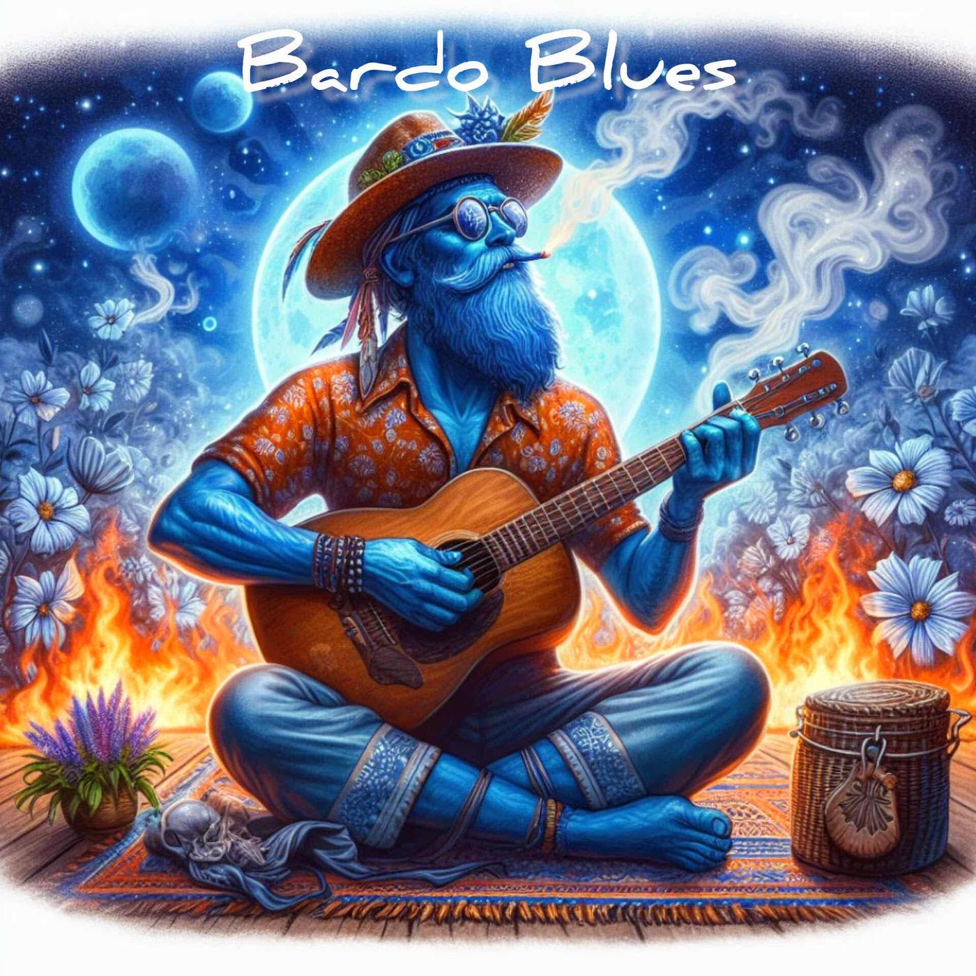 Bardo Blues  