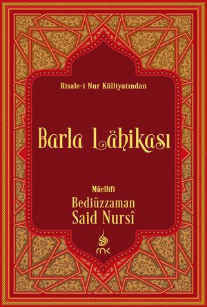 Barla Lahikası - Risale-i Nur