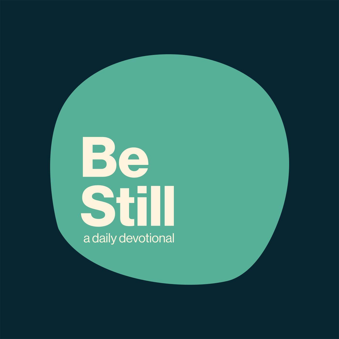 June 18th 2024 Be Still Daily Devotional podcast Listen Notes june-18th-2024-be-still-daily-devotional-podcast-listen-notes
