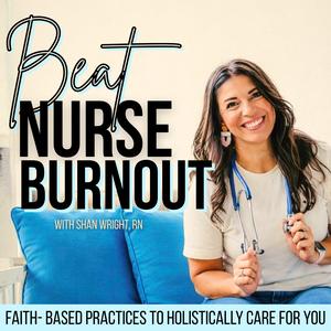 Beat Nurse Burnout |  Holistic Wellness, Stress Management, Burnout Recovery, Caregiver Fatigue, Identity
