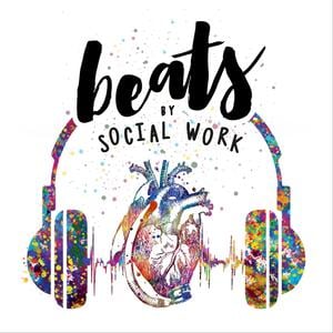 Beats by Social Work
