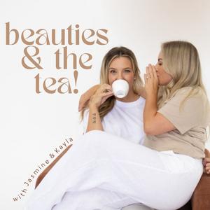 Beauties and the Tea