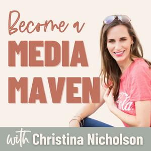 Become a Media Maven