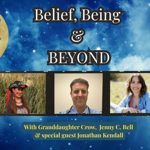 Belief, Being, & BEYOND!