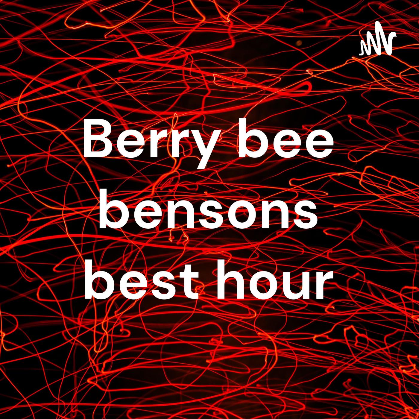 Sfeve Berry bee bensons best hour (podcast) Listen Notes