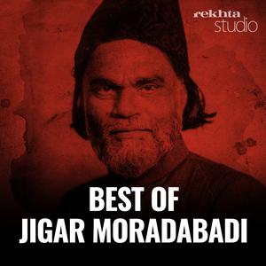 Best of Jigar Moradabadi
