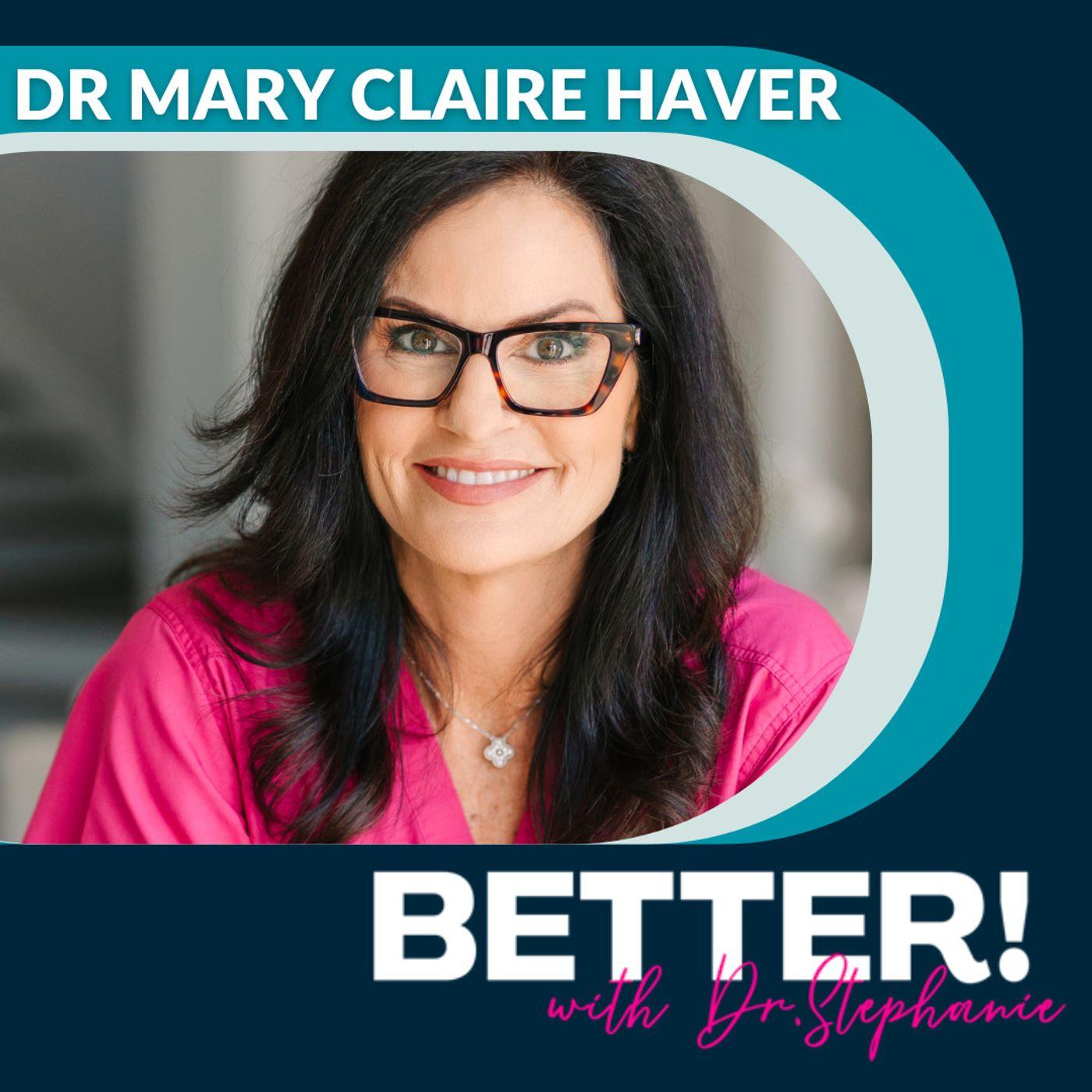 The new menopause with dr mary claire haver better with dr