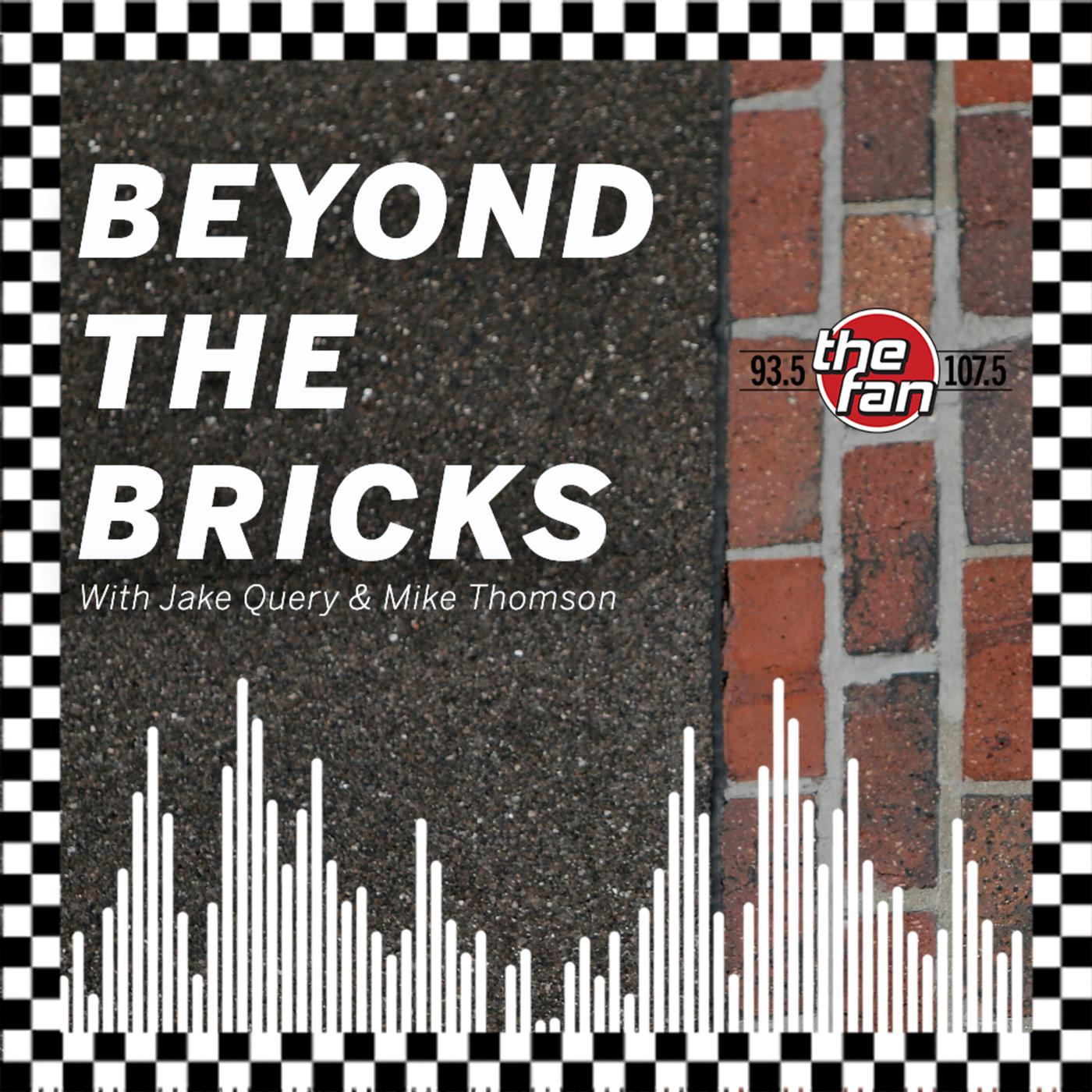 Beyond the Bricks Podcast - 1075 THE FAN | Listen Notes