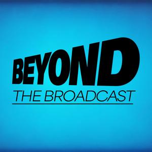 Beyond The Broadcast