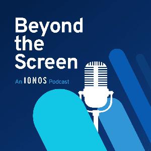 Beyond the Screen