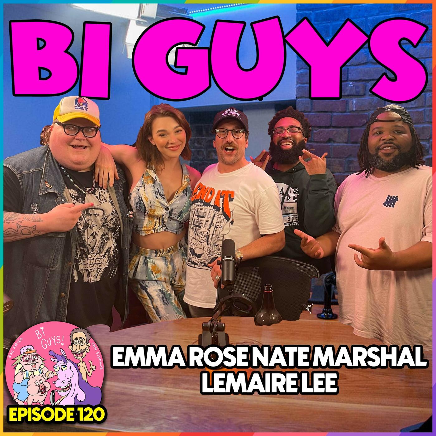 Episode #120 - Phantom Balls Syndrome - Emma Rose, LeMaire Lee, & Nate  Marshall | Listen Notes