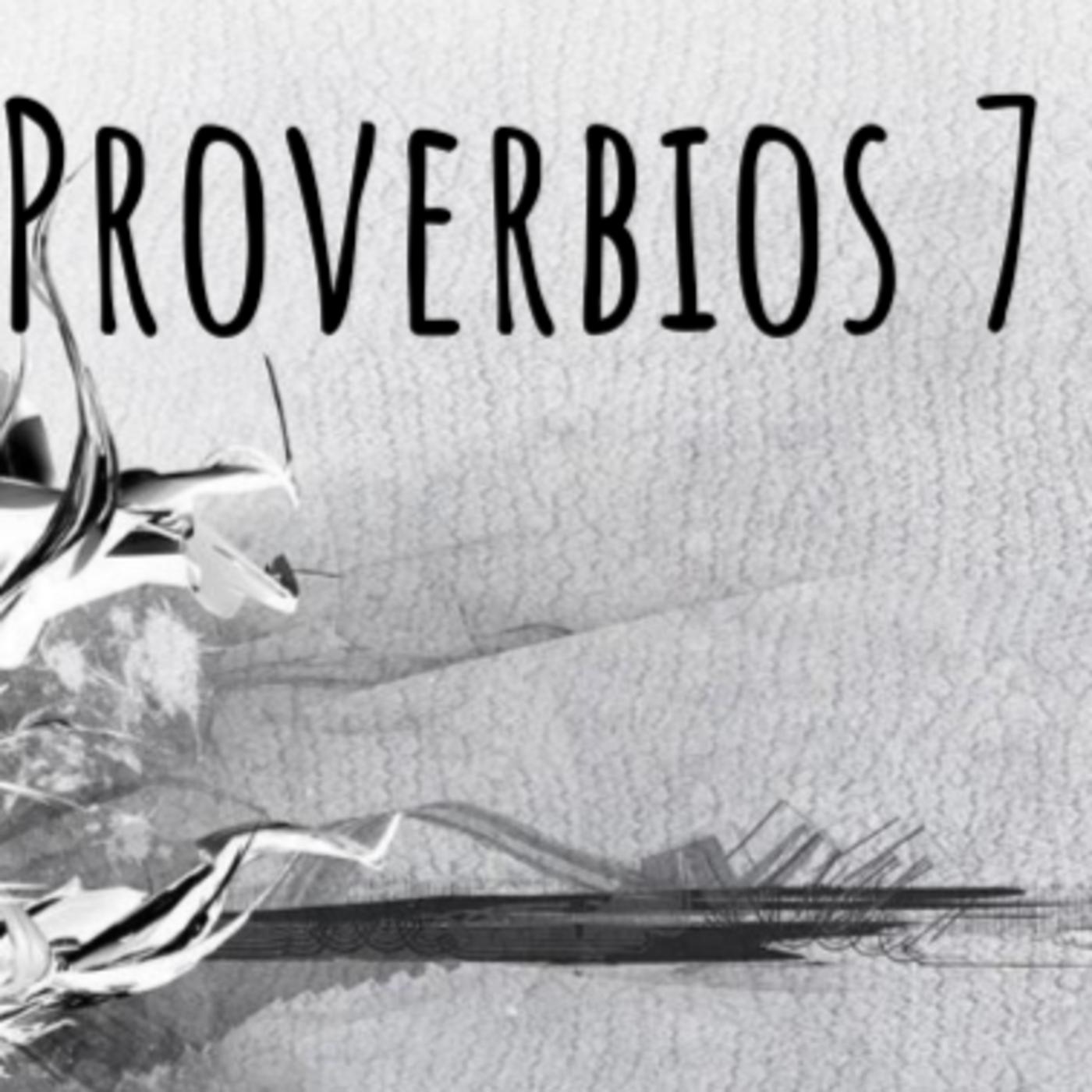 proverbios 7 biblia hablada