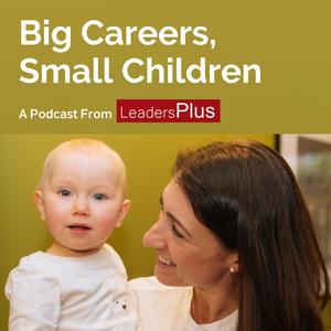 (C-Suite Series) Sylwia Wolos - Leaders Plus Senior Leader Mentor on How to Thrive in a C-Suite Role While Raising a Family
