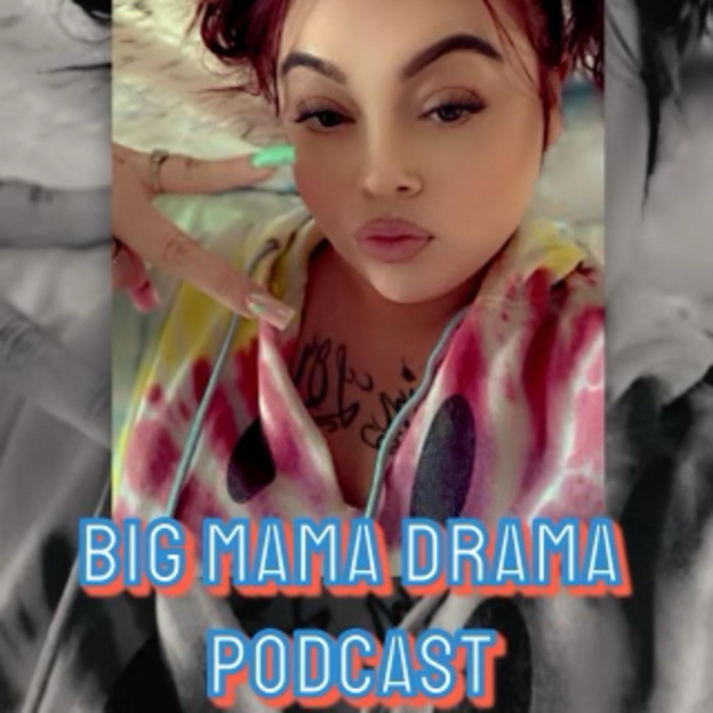 Big Mama Drama (podcast) - K B | Listen Notes