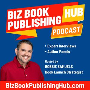 Biz Book Pub Hub Podcast
