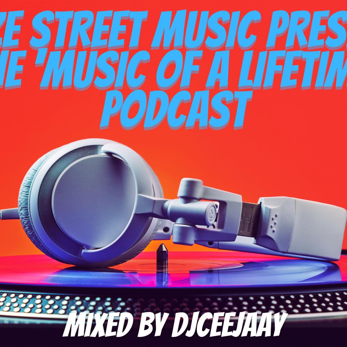 Blaze Street Music Presents  'Music of a Lifetime' 