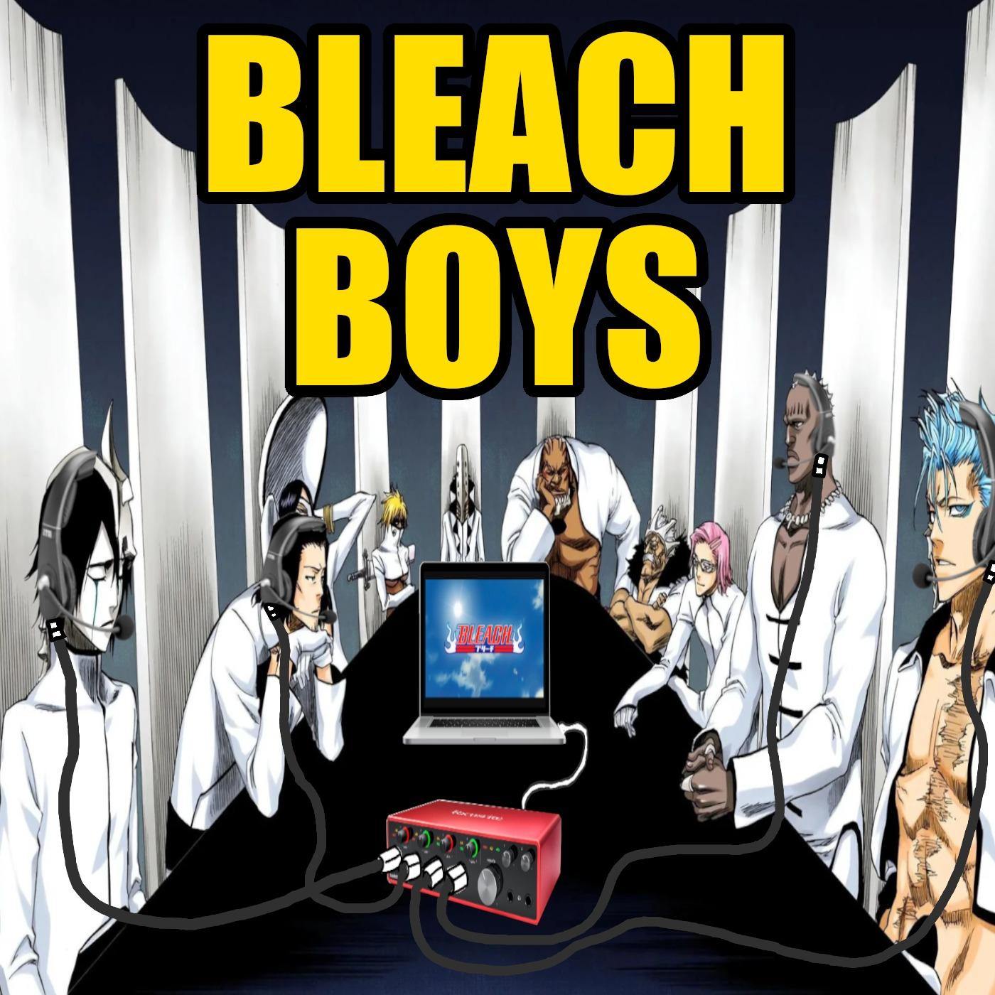 Bleach Boys (podcast) - Weebs Guild | Listen Notes