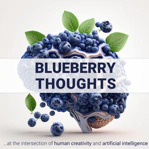 Blueberry Thoughts