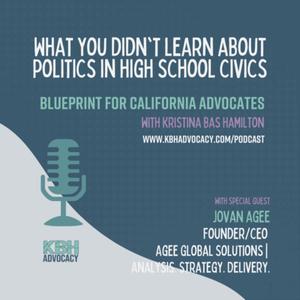 12. What you didn't learn about politics in high school civics with guest Jovan Agee