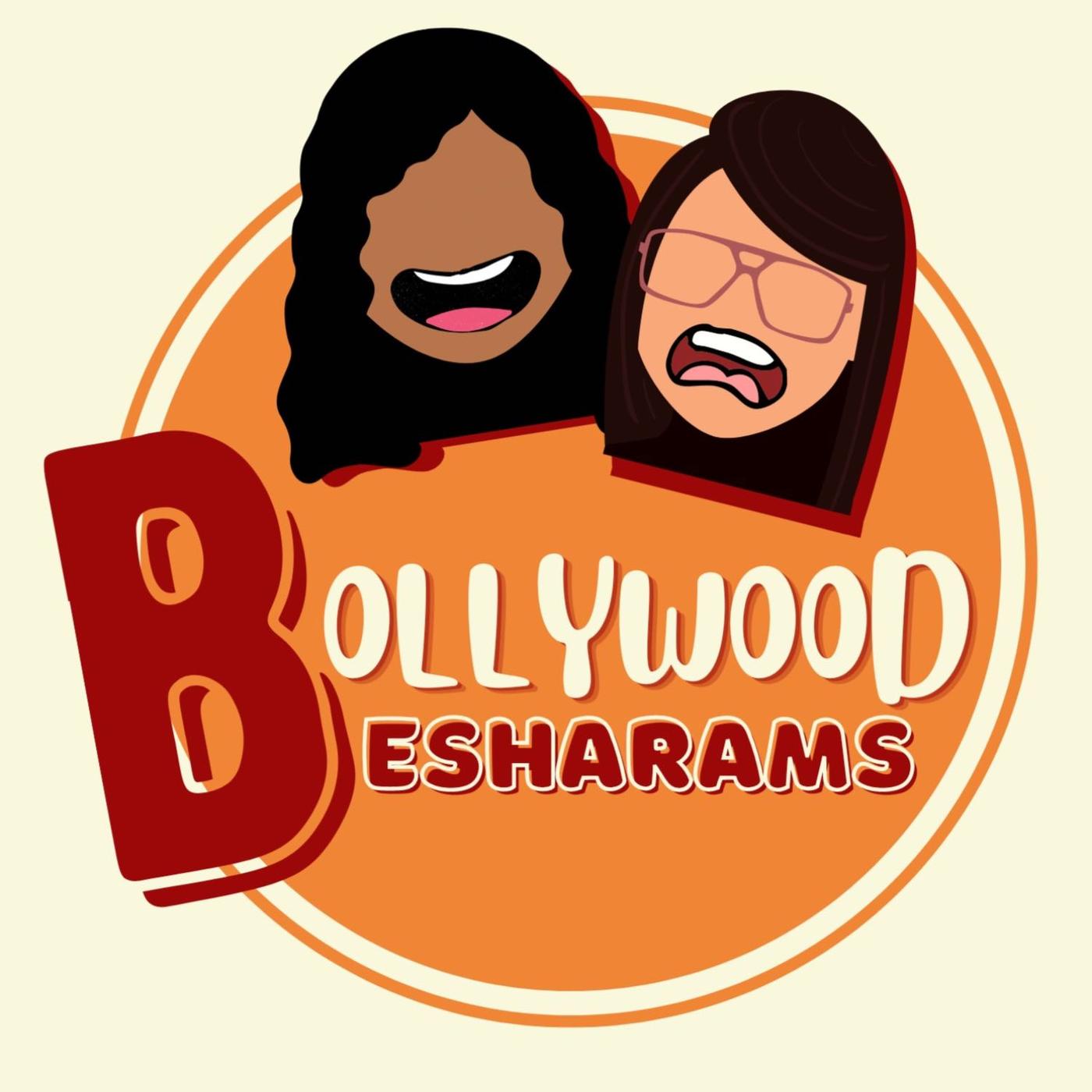 Bollywood Besharams (podcast) - BollywoodBesharams | Listen Notes