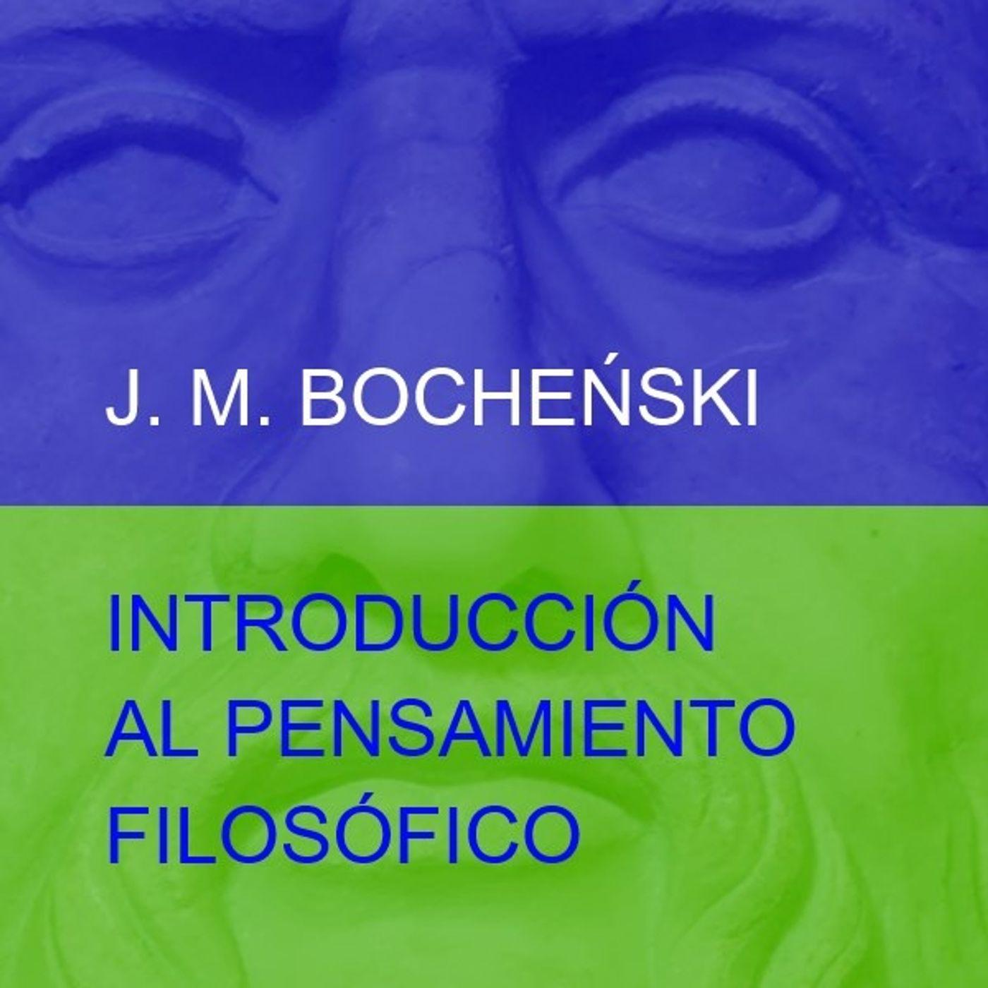 Introduccion Al Pensamiento Filosofico - Jozef Maria Bochenski | Listen ...