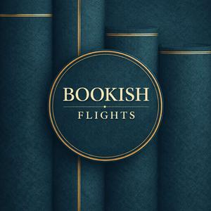 Bookish Flights: Books, Author Interviews & Must-Read Recommendations