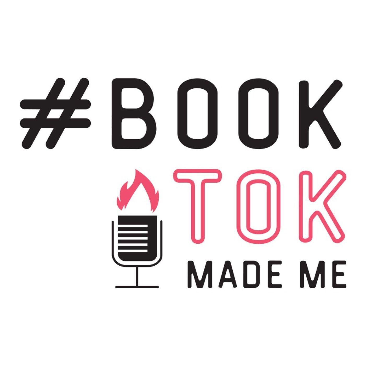 BookTok Made Me Podcast logo