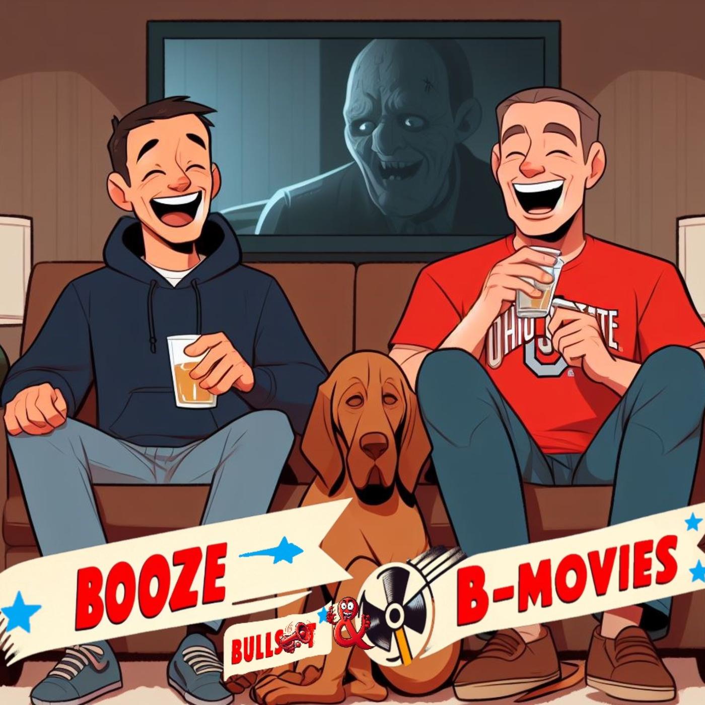 Booze and B-Movies (podcast) - Booze and B-Movies | Listen Notes