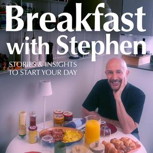 Breakfast with Stephen