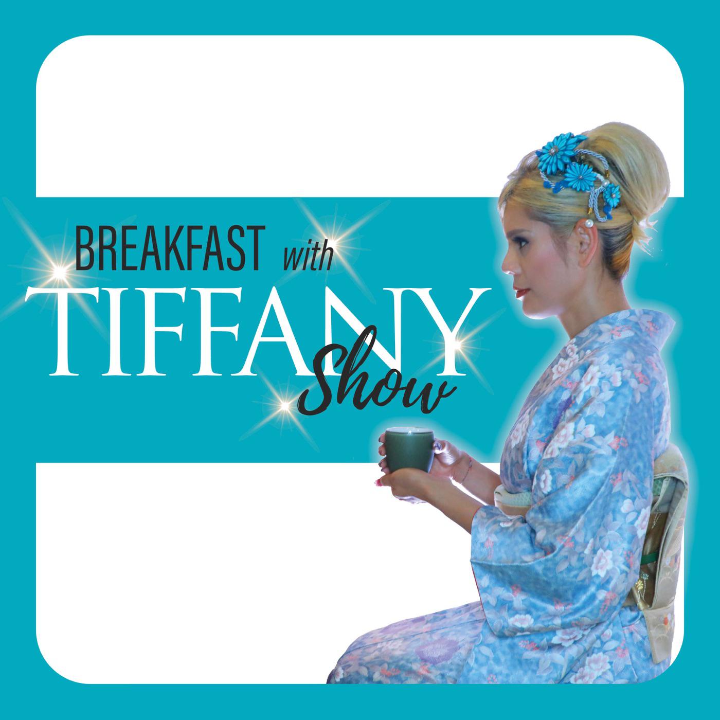 Breakfast With Tiffany Show