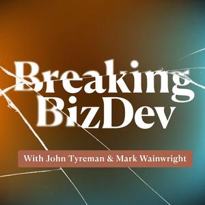 Breaking BizDev