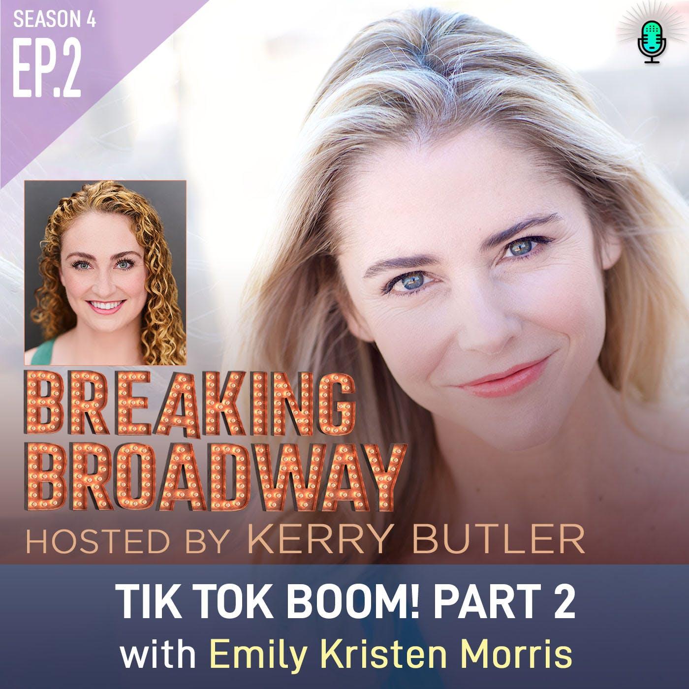 S4 EP2 Tik Tok Boom! with Emily Kristen Morris - Part 2 | Listen Notes