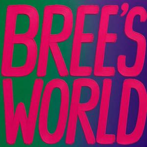 Bree's World