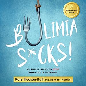 Bulimia Sucks | Kate Hudson Hall