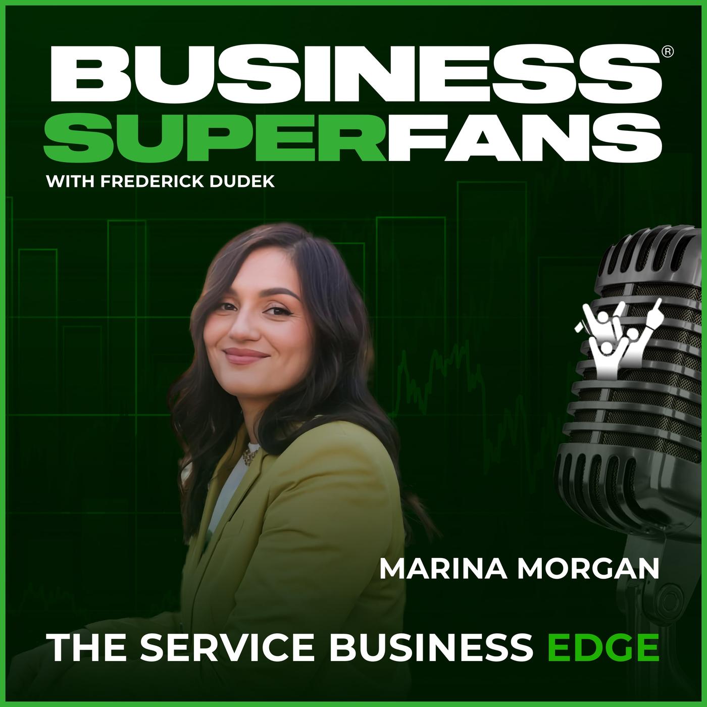 Business Superfans® The Service Providers Edge
